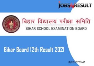 Bihar Board 12th result 2021