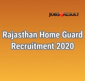 Rajasthan Home Guard Recruitment 2020