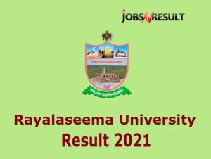 Rayalaseema University Result 2021