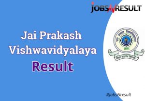 Jai Prakash Vishwavidyalaya result