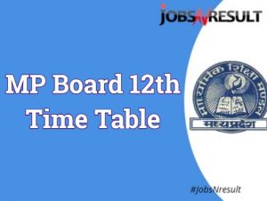 MP board 12th Time Table