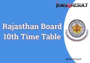 Rajasthan Board 10th Time Table