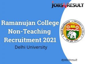 Ramanujan College non teaching Recruitment 2021