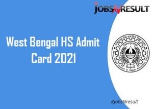 West Bengal HS Admit Card 2021