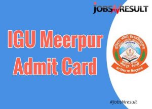 IGU Meerpur Admit Card 2021