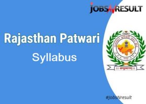Rajasthan Patwari Syllabus 2021 PDF