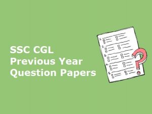 SSC CGL Previous Year Question Papers