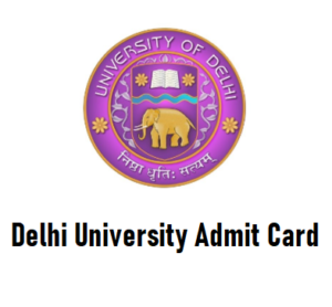 Delhi University Admit Card