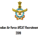 Indian Air Force AFCAT Recruitment 2019