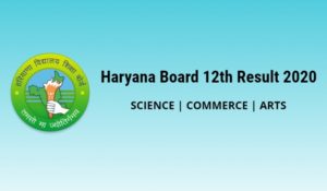 Haryana Board 12th Result 2020